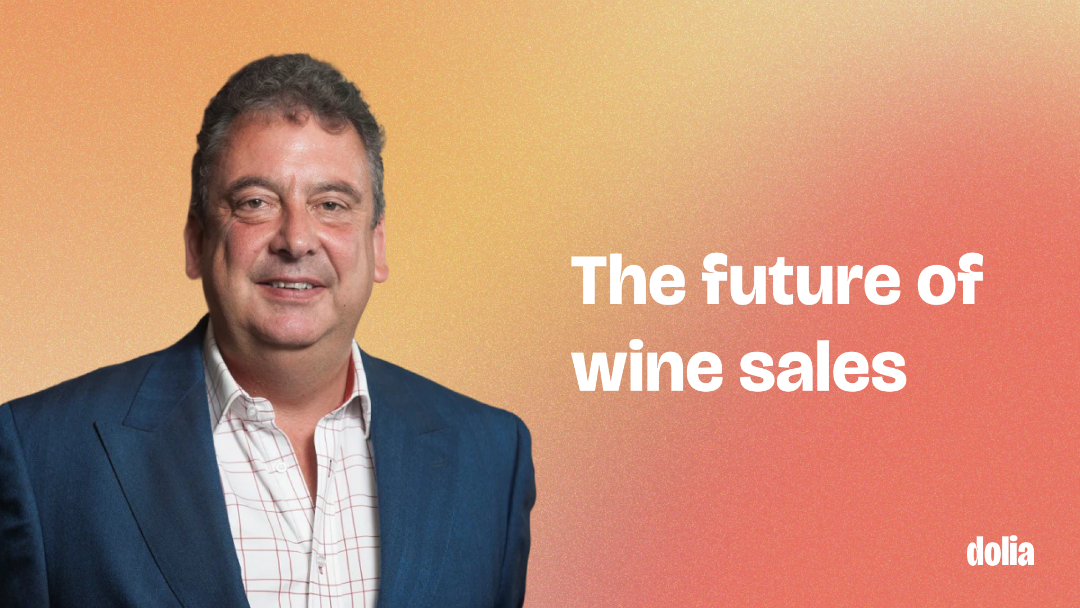 Scaling a wine brand to 30 million bottles, wine sales techniques, and the future of the wine market with Robin Copestick